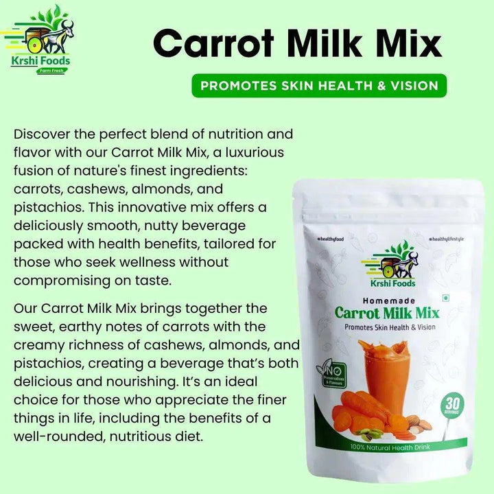 Carrot Milk Mix (Cashew + Almonds + Pistachio + Walnuts) For Skin Health & Vision - Krshi Foods