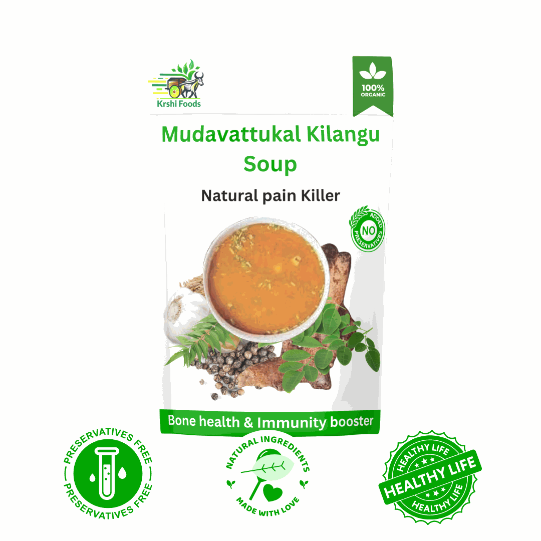 Mudavattukal Kilangu Soup Mix - Natural Pain Remedy